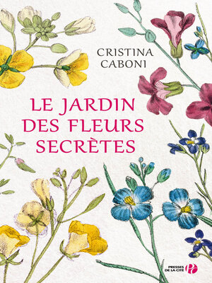 cover image of Le Jardin des fleurs secrètes